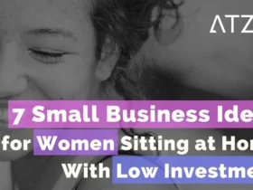 Business Ideas for Women Sitting at Home