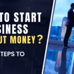 start a business without money